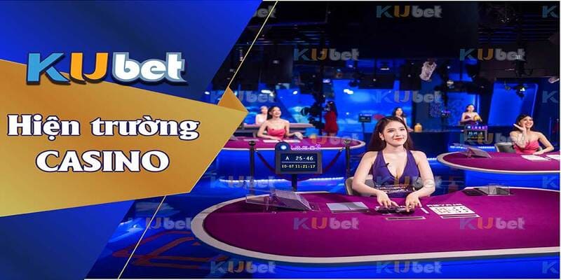 Hàng loạt điểm đặc biệt thu hút người dùng đến với Casino của KU