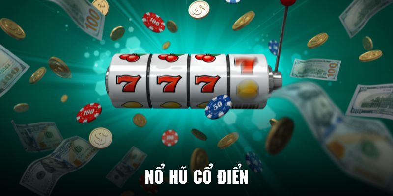 Giới thiệu sơ lược về game nổ hũ cổ điển tại KUBET